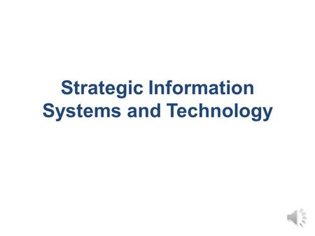 Strategic Information Systems and Technology Outline Aim of the unit. Content covered in the unit. Assessments. © Dr. Sofiane Tebboune.