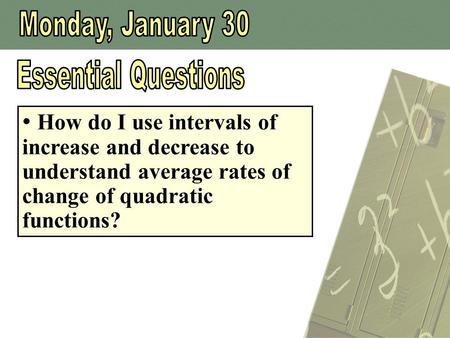 How do I use intervals of increase and decrease to understand average rates of change of quadratic functions?