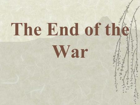The End of the War. Central Powers Collapse  By the summer of 1918 with the Americans now fully in the war and Germany were struggling to keep up the.