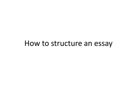 How to structure an essay. Identity: choose two of our identity texts and discuss how they deal with the theme. Brief summary (3-4 lines for each text)