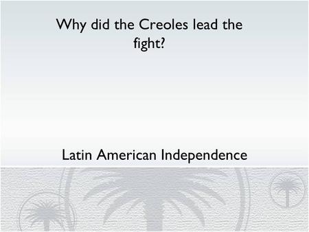 Latin American Independence