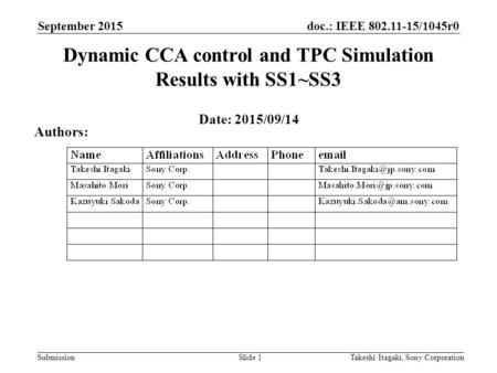 Dynamic CCA control and TPC Simulation Results with SS1~SS3
