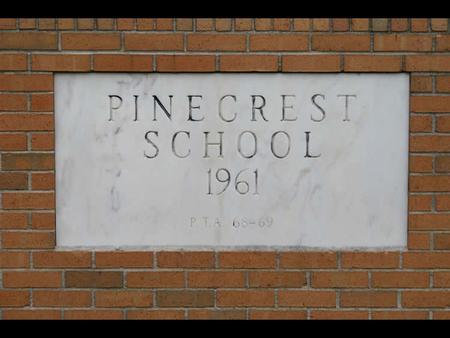 Welcome to Pinecrest Elementary Sylacauga, Alabama.