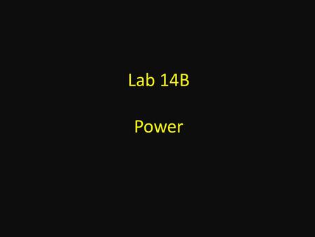 Lab 14B Power. Set up the basic circuit above and record the voltage, current, and power supplied to the bulb. Then, repeat with two bulbs.