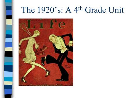 The 1920’s: A 4 th Grade Unit. Essential/Driving Questions: - Does diversity improve American culture, why or why not? - How do people change and adapt.