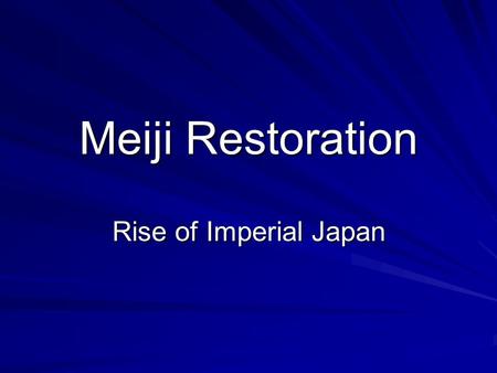 Meiji Restoration Rise of Imperial Japan. Internal Problems By early 19 th century, Japanese society was in turmoil –Declining agricultural productivity.
