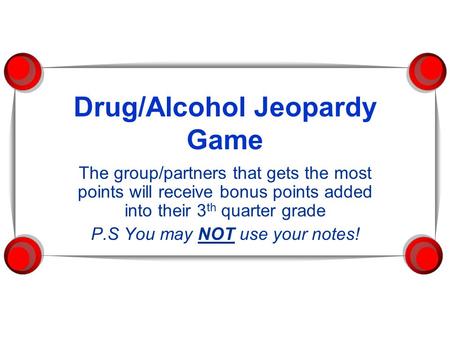 Drug/Alcohol Jeopardy Game