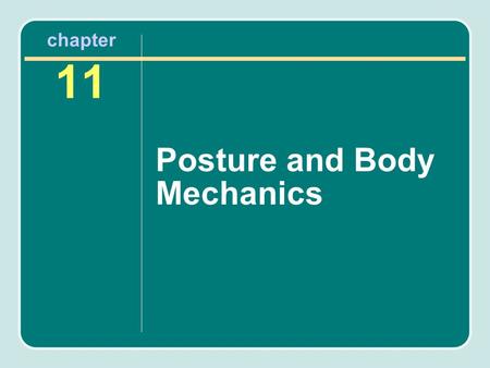 Posture and Body Mechanics