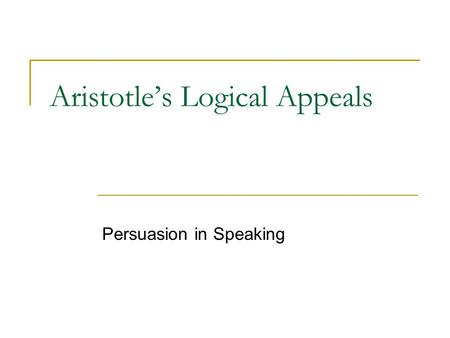 Aristotle’s Logical Appeals