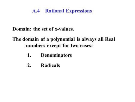 A.4 Rational Expressions