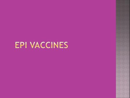 OPV/Measles Ice packs Measles BCG, DPT TT, Hep B Water not for drinking.