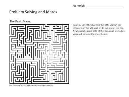 Problem Solving and Mazes