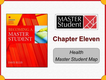 Chapter Eleven Health Master Student Map. Copyright © Houghton Mifflin Company. All rights reserved.Chapter 11 MAPS - 2 Why this chapter matters … Preserving.