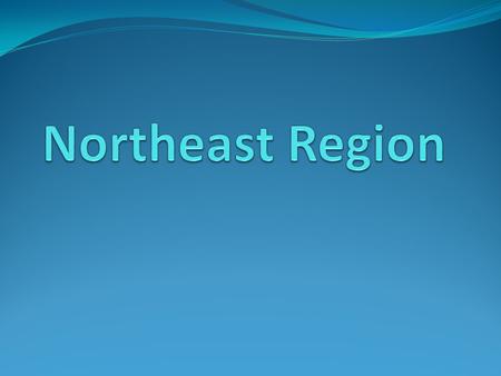 Northeast Region.