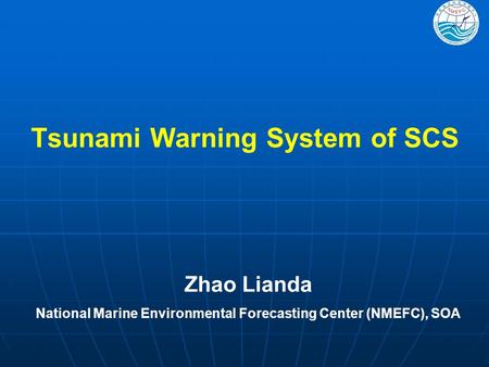 Tsunami Warning System of SCS
