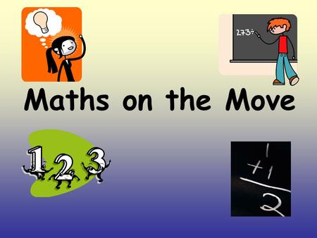 Maths on the Move. Win A Flat This is so much fun.