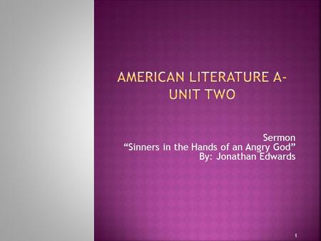 American Literature A- Unit two