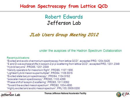 Hadron Spectroscopy from Lattice QCD