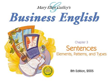Sentence Elements, Patterns, and Types