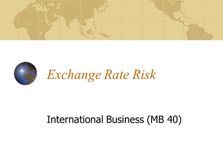 International Business (MB 40)
