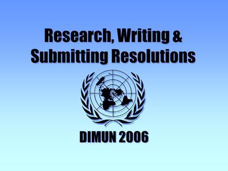 Research, Writing & Submitting Resolutions