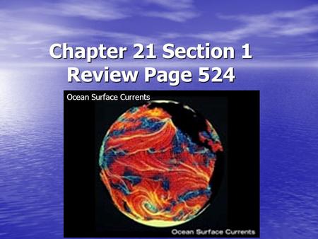 Chapter 21 Section 1 Review Page 524