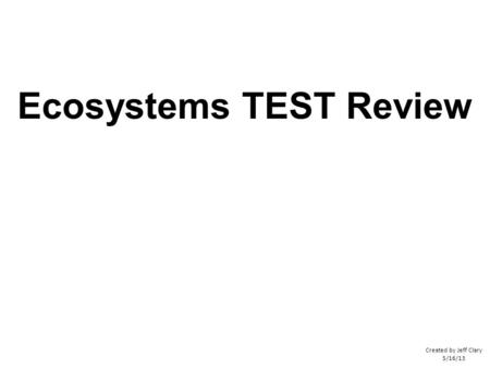 Ecosystems TEST Review