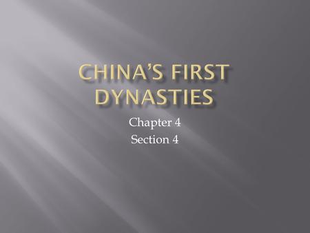 Chapter 4 Section 4.  Loess  Court  Oracle bones  Mandate of Heaven  Dynastic cycle  Confucianism  Daoism.