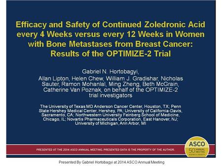 Efficacy and Safety of Continued Zoledronic Acid every 4 Weeks versus every 12 Weeks in Women with Bone Metastases from Breast Cancer: Results of the OPTIMIZE-2.