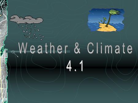 Weather & Climate 4.1.