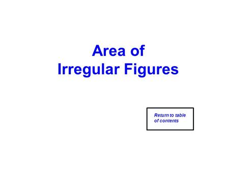 Area of Irregular Figures