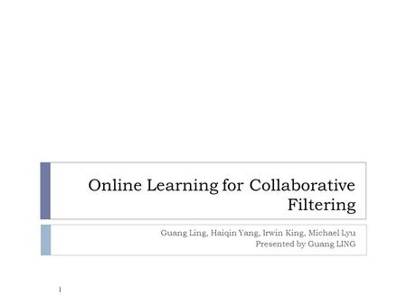 Online Learning for Collaborative Filtering