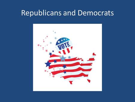 Republicans and Democrats. Liberals vs. Conservatives Liberal believe in government action to achieve equal opportunity and equality for all government.