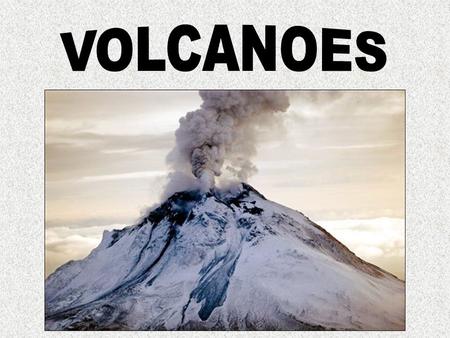 What is a Volcano? Definition Lava Magma 1. Low-silica 2. High-silica.