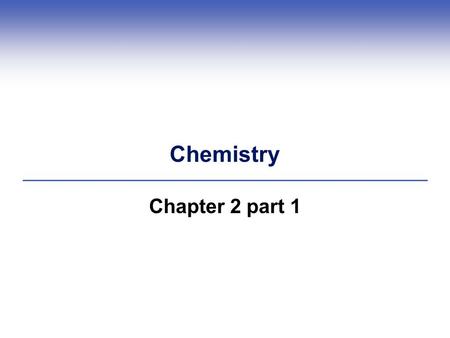 Chemistry Chapter 2 part 1. Start With Atoms Element Atom.