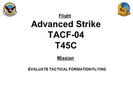 Advanced Strike TACF-04 T45C