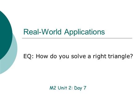 Real-World Applications
