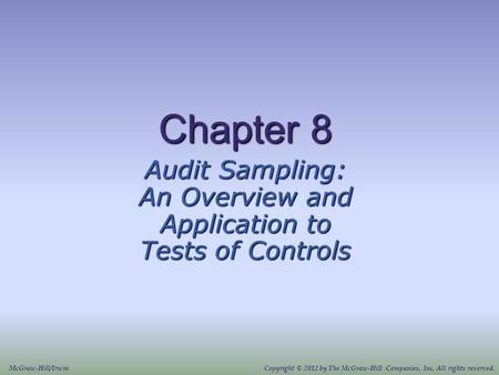 Audit Sampling: An Overview and Application to Tests of Controls