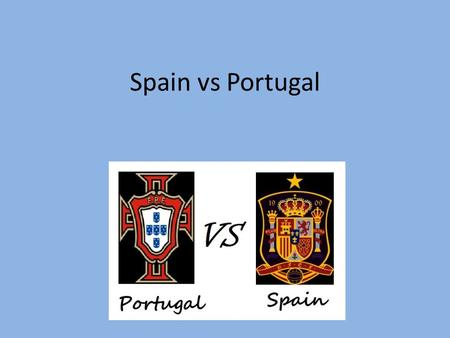Spain vs Portugal. European Exploration New Technology (Portugal made use of) Unification of Catholic Spain (1469 + 1492) Expanding Trade – Europeans.