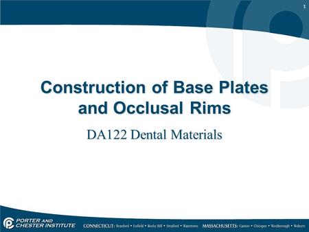 Construction of Base Plates and Occlusal Rims