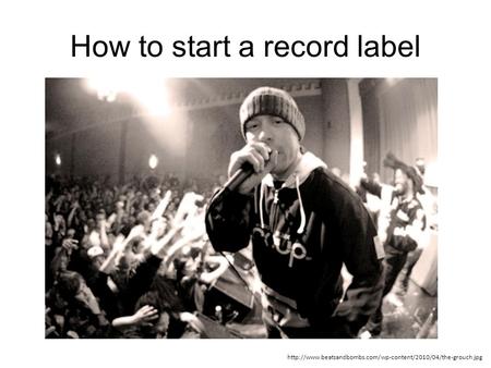 How to start a record label