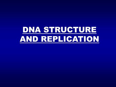 DNA STRUCTURE AND REPLICATION. pentose sugar nitrogen base phosphate group Sugar Base PO 4 DNA IS A POLYMER OF NUCLEOTIDES NUCLEOSIDES.