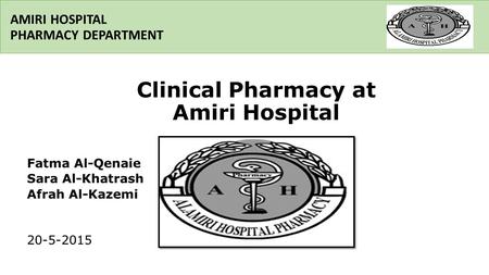 AMIRI HOSPITAL PHARMACY DEPARTMENT