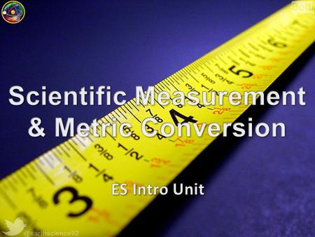 Scientific Measurement & Metric Conversion