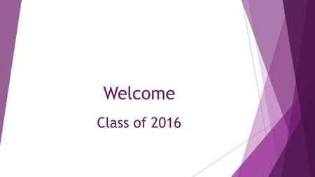 Welcome Class of 2016. Mrs. Szymczak (Shimshack) 597–6401 x 1519 Conference time: 7:25-8:05 a.m.   ScheduleTutorials 1 st ---conferenceMondays.