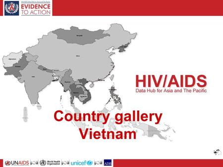 Country gallery Vietnam. Basic socio-demographic indicators, 2007-2008 Total population (thousands)87,375 Surface area333,200 sq. km Annual population.