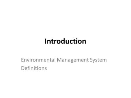 Environmental Management System Definitions