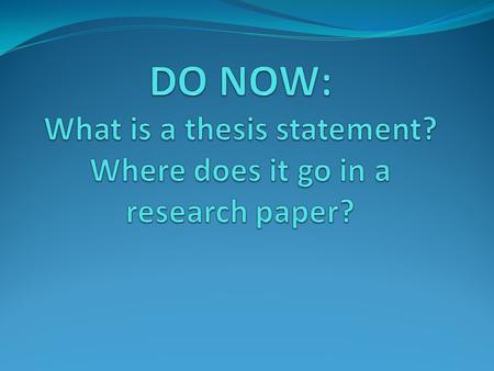 Definition of thesis statement: A thesis statement for a research paper breaks down an issue or an idea into its component parts, evaluates the issue.