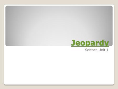 Jeopardy Science Unit 1. Eco- systems FossilsSurvivalCyclesBonus 100 200 300 400 500 600 700.