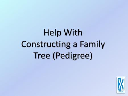 Help With Constructing a Family Tree (Pedigree). Here you will learn how to take a family history and construct a family tree using the symbols and relationship.